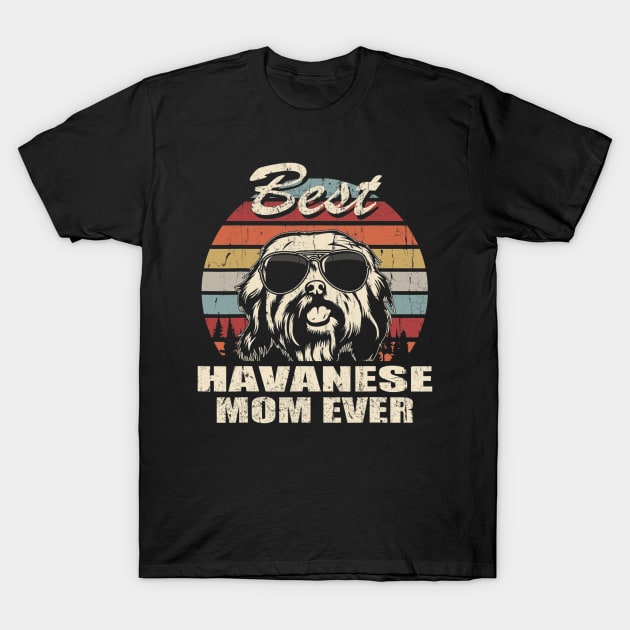 Best Havanese Mom Ever Vintage T-Shirt by IainDodes